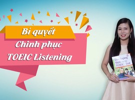 BÍ QUYẾT CHINH PHỤC TOEIC LISTENING