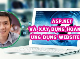 ASP.NET VÀ XÂY DỰNG HOÀN CHỈNH ỨNG DỤNG WEBSITE ĐỘNG